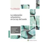 La valoración urbanística en la Ley del suelo