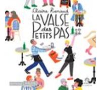 La Valse Des Petits Pas (audiolibro)