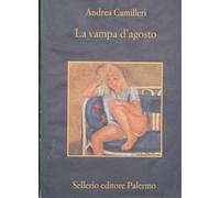 La vampa d'agosto (La memoria)