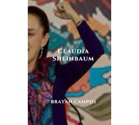 La Vanguardia de México: Claudia Sheinbaum y el Amanecer de una Nación: Una biografía íntima de la primera mujer presidenta, su lucha, su legado y el ... México. (Donal Trump... Las redes del poder.)