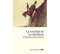 La Vanidad De La Caballeria