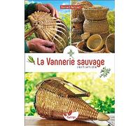 La vannerie sauvage: Initiation