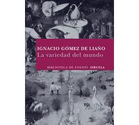 La variedad del mundo: 68 (Biblioteca de Ensayo / Serie mayor)