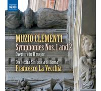 La Vecchia - Clementi : Symphonies n° 1 et n° 2