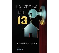 LA VECINA DEL 13