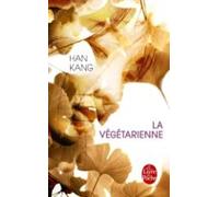 La Vegetarienne (prix Nobel 2024)