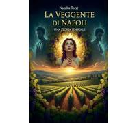 La Veggente di Napoli: Una storia sensuale