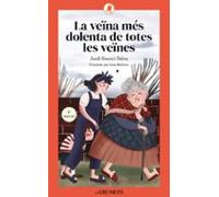 La veïna més dolenta de totes les veïnes (Grumets)