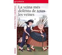 La veïna més dolenta de totes les veïnes: 258 (Grumets)