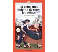La veïna més dolenta de totes les veïnes (Grumets)