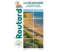 La vélodyssée – El Atlántico en bicicleta, de Roscoff a Hendaye – Le Routard
