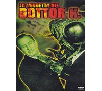 La vendetta del dottor K. [Italia] [DVD]