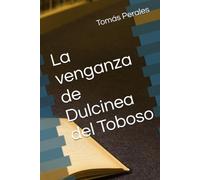 La venganza de Dulcinea del Toboso