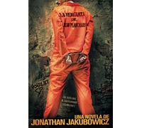 La Venganza de Juan Planchard: La segunda parte de Las Aventuras de Juan Planchard: 2