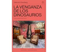 La venganza de los dinosaurios (CHAI EDITORA)