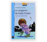 La venganza de Pablo Diablo (El Barco de Vapor Azul)