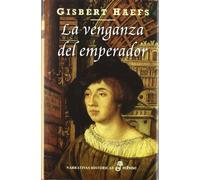 La venganza del emperador: 1 (NARRATIVAS HISTORICAS)