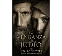 La Venganza del Judío (Espiritismo Fácil (Español))
