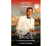 La Venganza Del Millonario - El Hotel Del Engaño (ebook)