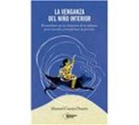 La Venganza Del Niño Interior