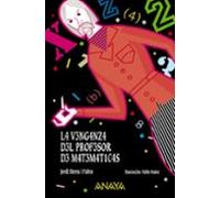 La venganza del profesor de matemáticas (LITERATURA INFANTIL - El Duende Verde)