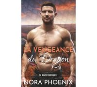 La Vengeance du Dragon (La Meute Hightower)
