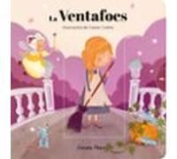 La Ventafocs. Conte amb mecanismes (Contes clàssics amb mecanismes)