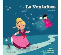 La Ventafocs (Contes amb textures)
