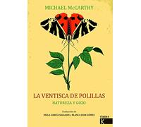 La ventisca de polillas. naturaleza y gozo (Vitamina N)