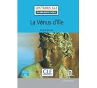 La Venus D Ille - Niveau 2/a2 - Lecture Cle En Francais Facile - Livre