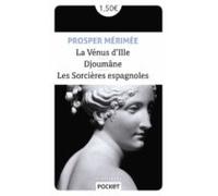 La Venus D Ille Suivie De Djoumane Et Les Sorcieres Espagnoles