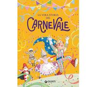 La vera storia del carnevale