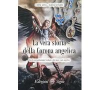 La vera storia della Corona angelica