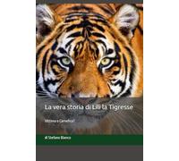 La vera storia di Lilì la Tigresse: Vittima o Carnefice?