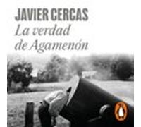 La Verdad De Agamenón (audiolibro)