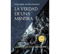 La verdad de una mentira: La realidad del auto de fe de Logroño de 1610