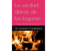 La verdad detrás de los fogones: 18 años en la cocina profesional: horarios, presión, desgaste mental y lo que nadie te explicó antes de empezar