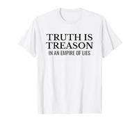 La verdad es traición en un imperio de mentiras protesta política Camiseta