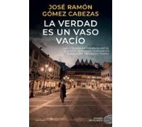 La verdad es un vaso vacío. Una novela negra magistral (NEFELIBATA)