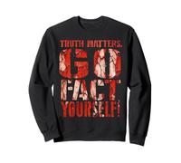 La Verdad Importa, hazlo tú Mismo, Lema Divertido, protesta Sudadera