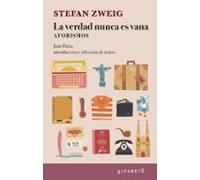 La verdad nunca es vana: Aforismos