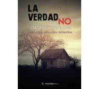La Verdad Que No Se Quiso Defender: Poemario Con Contenidos Satiricos