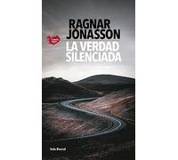 La verdad silenciada (Serie Islandia Negra 5) (Biblioteca Formentor)