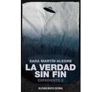 La verdad sin fin