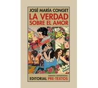 La verdad sobre el amor | Jose Maria Conget