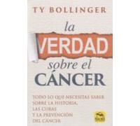 La Verdad sobre el Cáncer