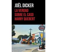 La Verdad Sobre El Caso Harry Quebert