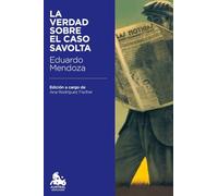 La verdad sobre el caso Savolta (Austral Educación)
