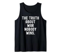 la Verdad sobre la Guerra Nadie GANA Sabiduría para Hombres Mujeres Camiseta sin Mangas