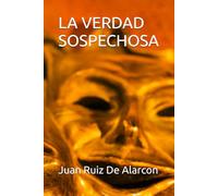 LA VERDAD SOSPECHOSA